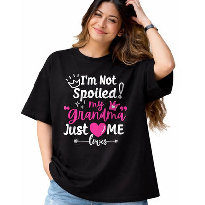 Best Wife Shirt, Wife and Husband Unisex T-Shirt/Hoodie/Sweatshirt HLT00 - I'm Not Spoiled My Grandma Just Loves Me Team Girls Matching T-Shirt