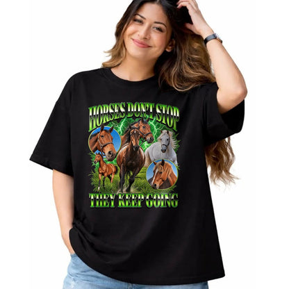 Best Horse Lover Shirt , Funny Horse UnisexT-Shirt/Hoodie/Sweatshirt HLT00 - Horses Dont Stop They Keep Going Equestrian Horse Lover T-Shirt