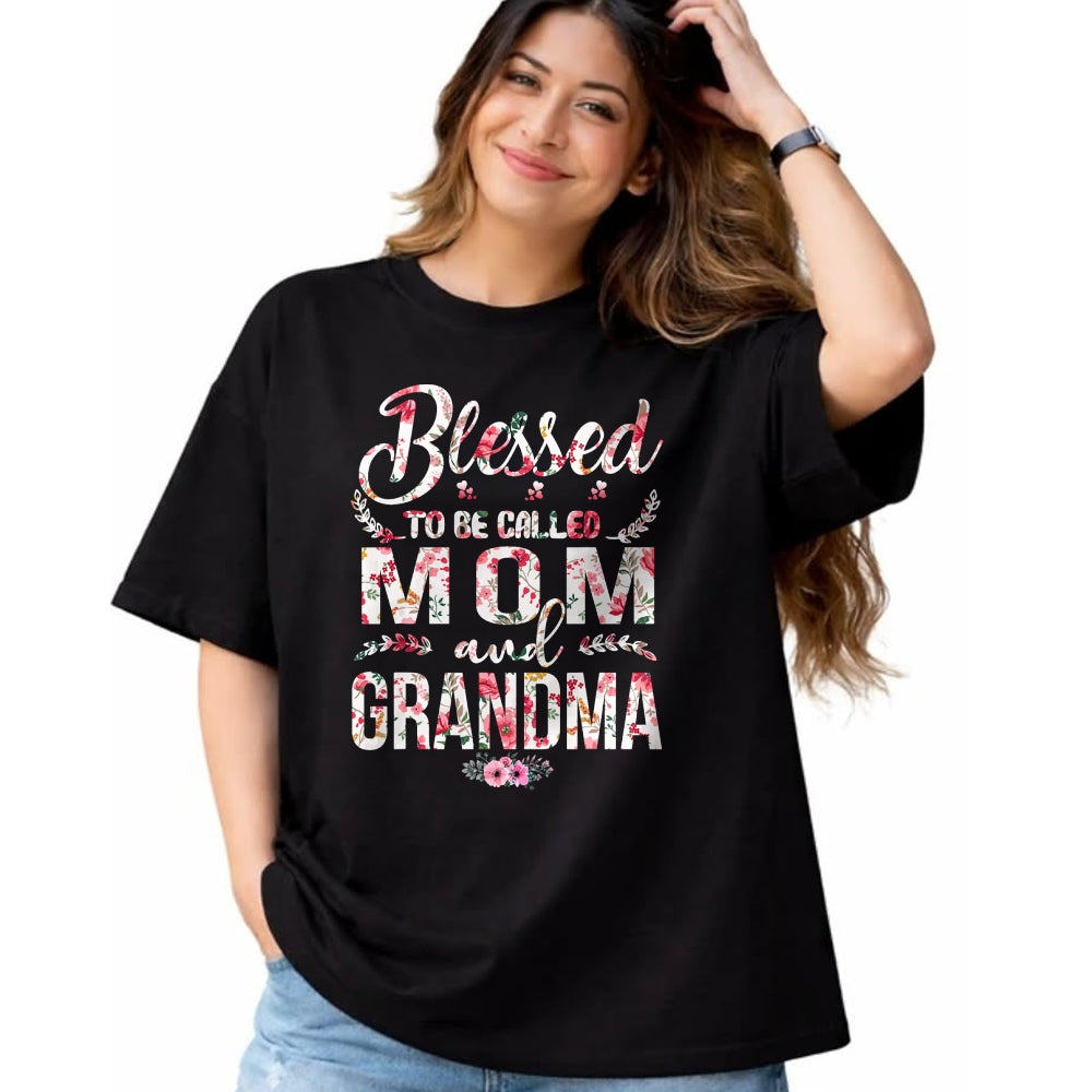 Gift for Mom Shirt, Funny Mom Unisex T-Shirt/Hoodie/Sweatshirt HLT00 - Blessed To Be Called Mom And Grandma Floral Mother_s Day T-Shirt