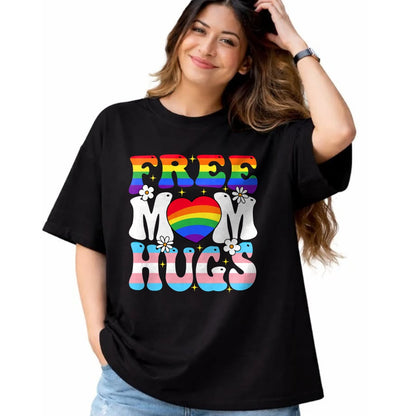 Gift for Mom Shirt, Funny Mom Unisex T-Shirt/Hoodie/Sweatshirt HLT00 - Free Mom Hug Transgender Lesbian Gay LGBT Pride Rainbow Flag T-Shirt