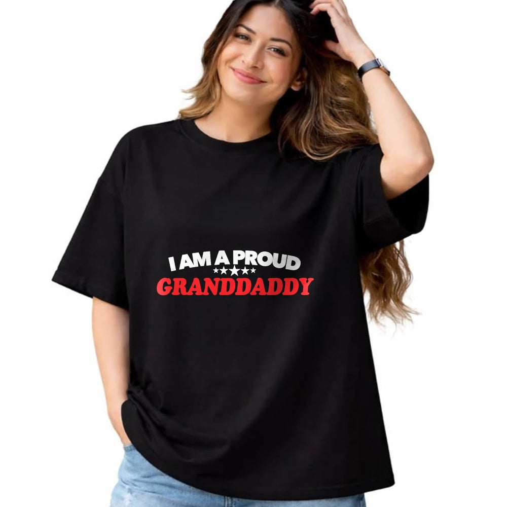 Gift for Dad Shirt, Funny Dad Unisex T-Shirt/Hoodie/Sweatshirt HLT00 – Mens I am a Proud GrandDaddy T Shirt - Father_s Day Gift Tee