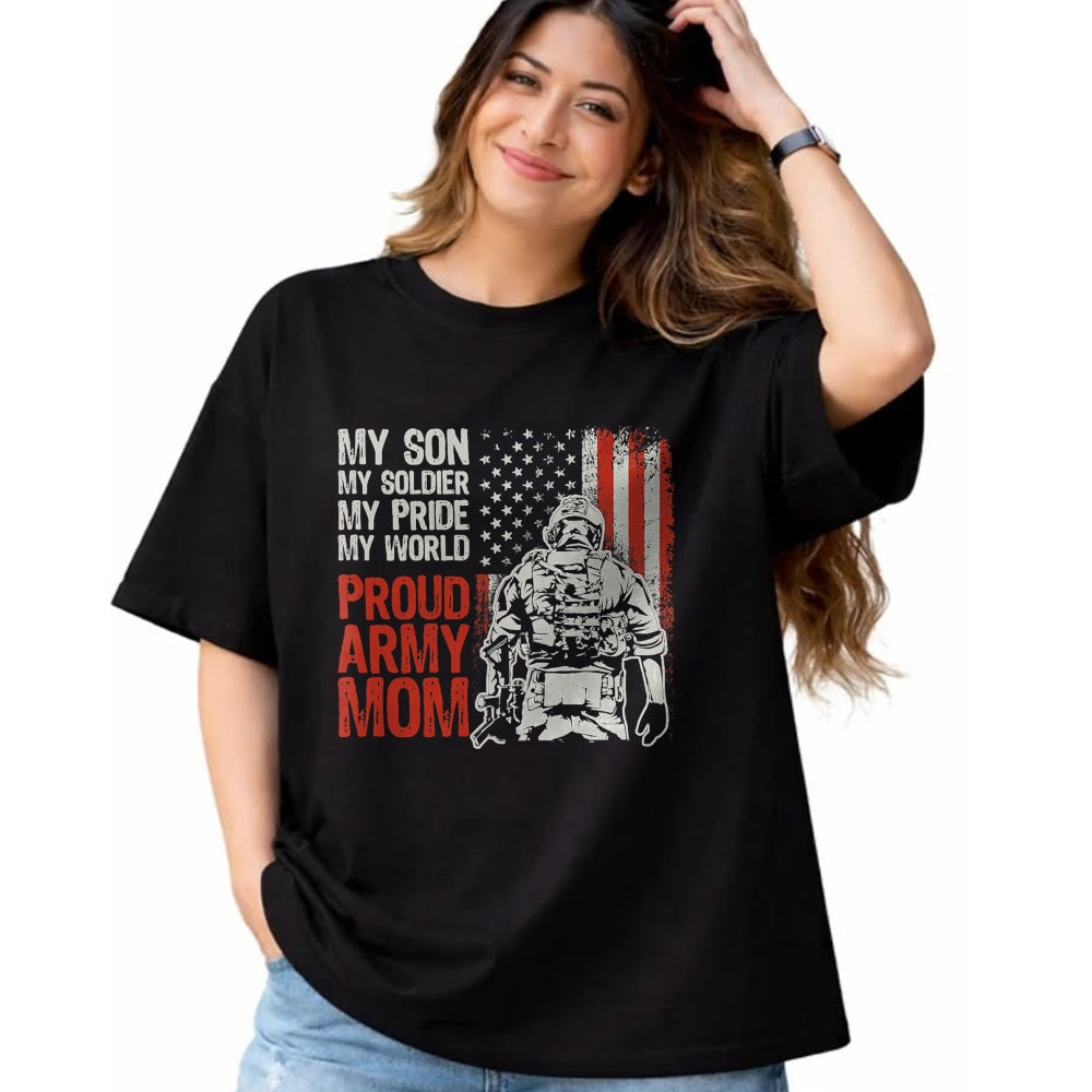 Gift for Mom Shirt, Funny Mom Unisex T-Shirt/Hoodie/Sweatshirt HLT00 - My Son My Soldier Hero Proud Army Mom US Military Mother T-Shirt