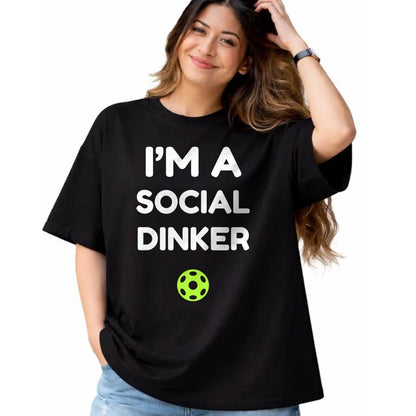 Funny Pickleball Shirt, Pickleball Lover Unisex T-Shirt/Hoodie/Sweatshirt HLT00 - I'm A Social Dinker Pickleball Ball Graphic T-Shirt