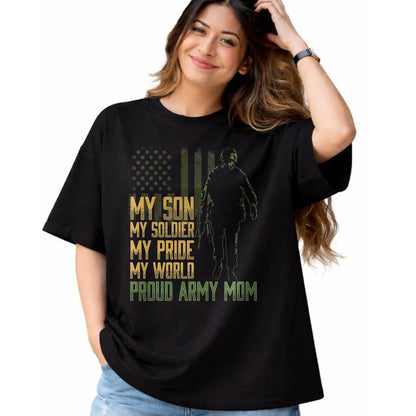 Gift for Mom Shirt, Funny Mom Unisex T-Shirt/Hoodie/Sweatshirt HLT00 - My Son My Soldier Proud Army Mom Military Mother T-Shirt