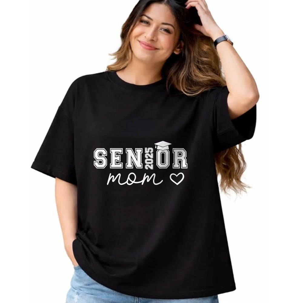 Gift for Mom Shirt, Funny Mom Unisex T-Shirt/Hoodie/Sweatshirt HLT00 - Mom Senior 2025 Proud Mom Of A Class Of 2025 Graduate T-Shirt