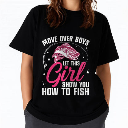 Funny Fishing Design for Girls Women Fisherman Fishing Lover T-Shirt (SKUNINA- F03)