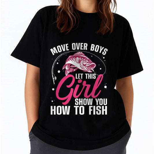 Funny Fishing Design for Girls Women Fisherman Fishing Lover T-Shirt (SKUNINA- F03)