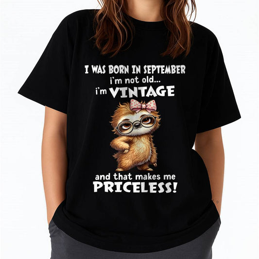 SEPTEMBER - I'M NOT OLD I'M VINTAGE AND THAT MAKES ME PRICELESS - FMA - NINA09 (SKU2604-92-09)