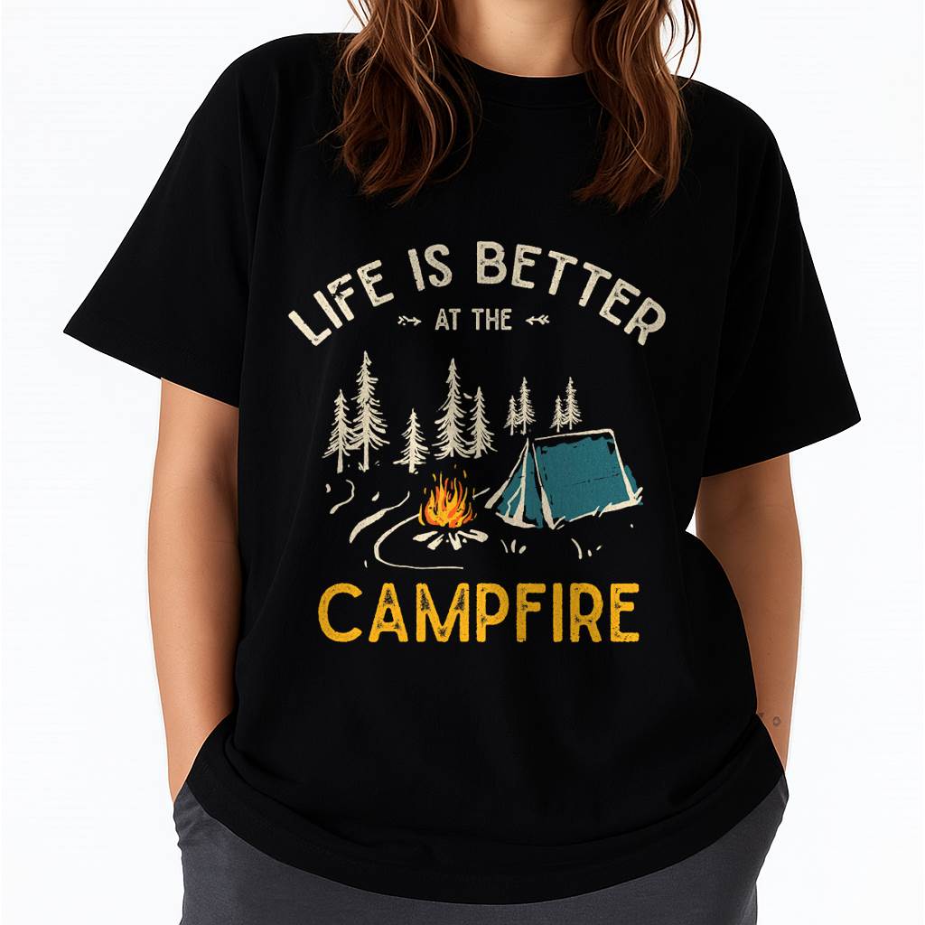 Life Is Better At The Camfire, Funny Camper Camping T-Shirt