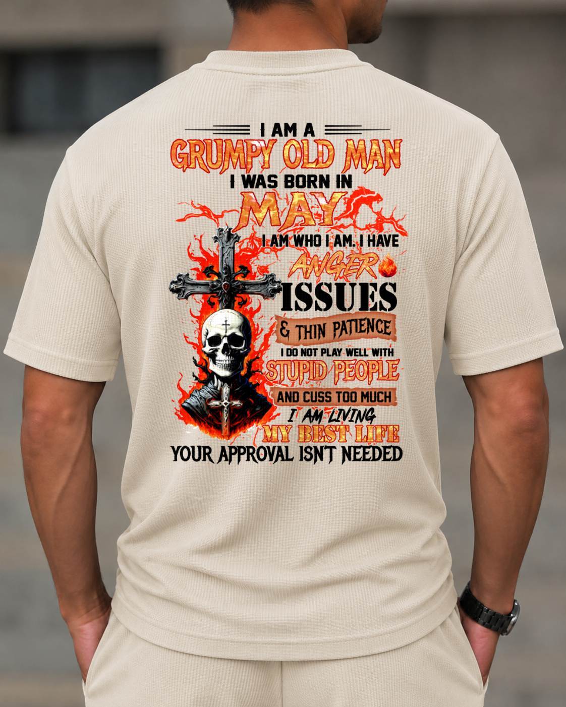 MAY - I AM A GRUMPY OLD MAN -BIRTHDAY CASUAL SUIT FOR MEN - MAN TEE - NINA05 (SKU2607-237-05) | Waffle casual suit A09-739