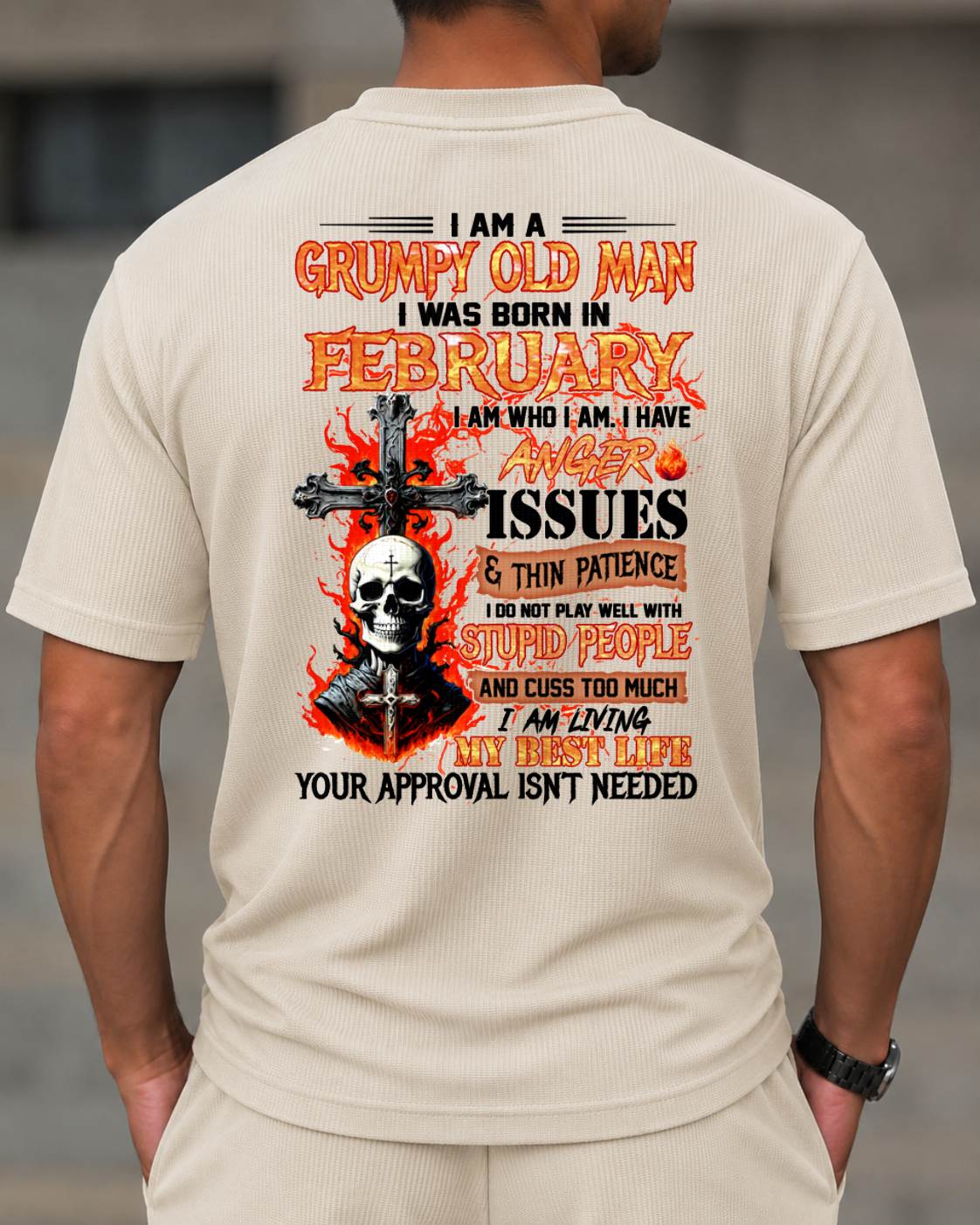 FEBRUARY - I AM A GRUMPY OLD MAN - BIRTHDAY CASUAL SUIT FOR MEN - MAN TEE - NINA02 (SKU2607-237-02)| Waffle casual suit A09-739