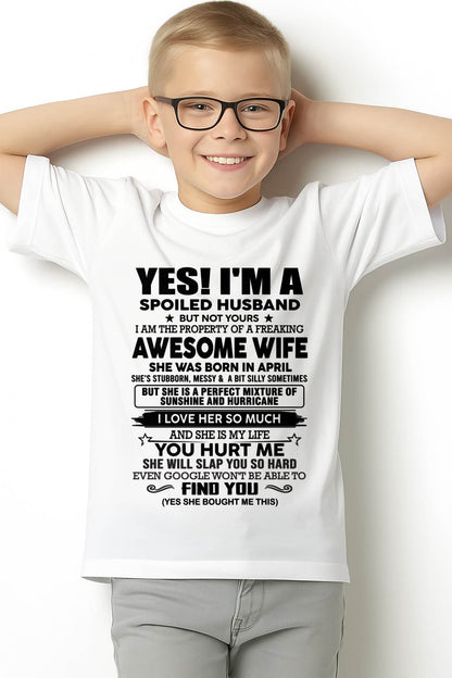 APRIL - I'M A SPOILED HUSBAND BUT NOT YOURS - FROM WIFE - NINA04 (SKU12-283-04)