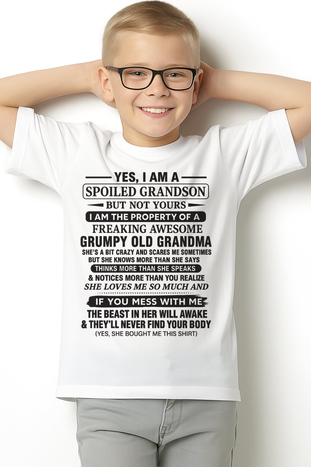 Yes I’m A Stubborn Grandson T-Shirt – Birthday Gift From Grandma / Woman - NINA00 (SKU10-171-00)