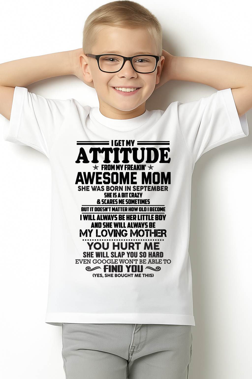 SEPTEMBER - I GET MY ATTITUDE FROM MY FREAKIN' AWESOME MOM - FROM MOM - NINA09 (SKU2603-138-09)