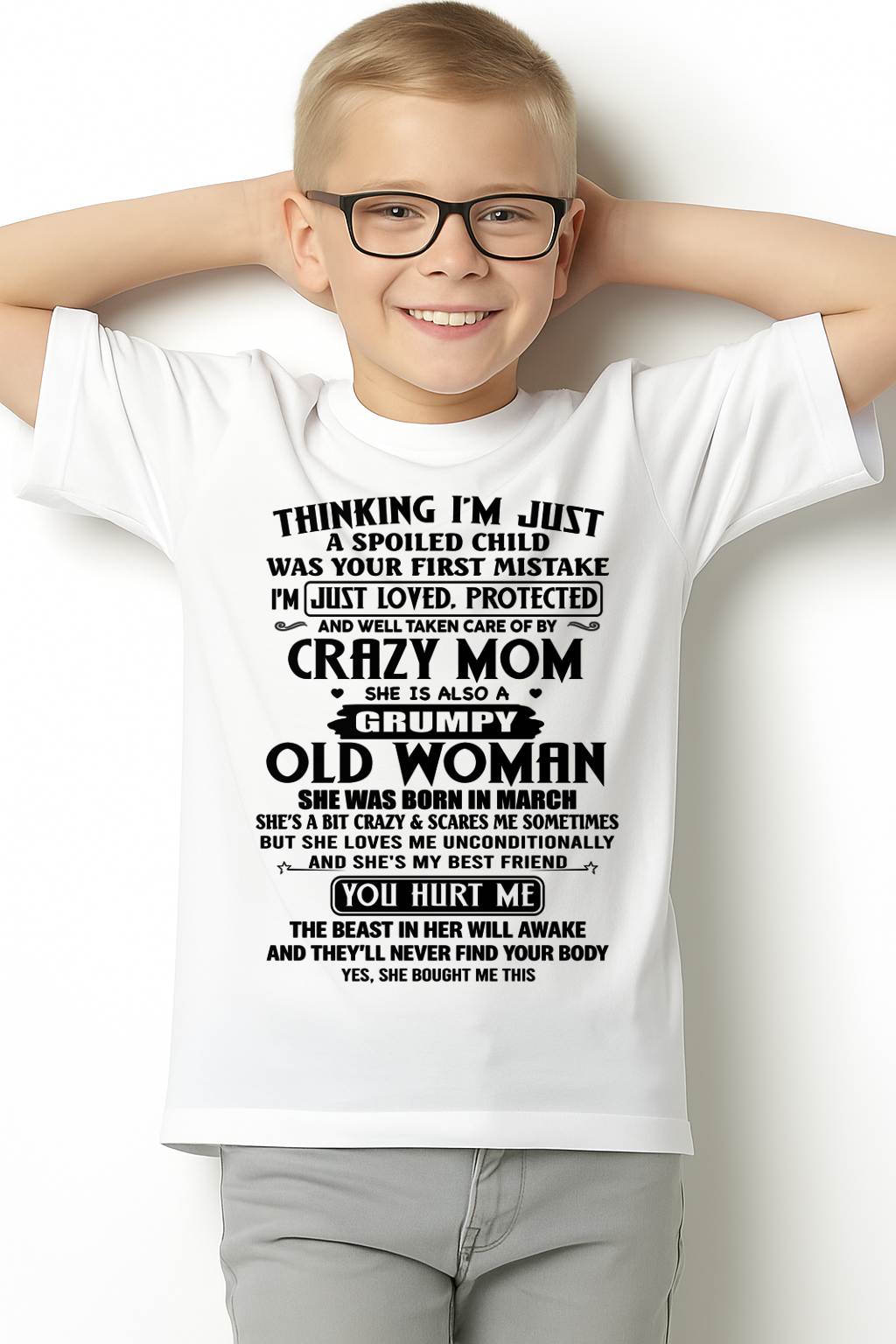 MARCH - I'M JUST LOVED, PROTECTED AND WELL TAKEN CARE OF BY MY MOM - FROM MOM - NINA03 (SKU2603-293-03)