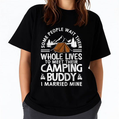 Cool Camping Buddies Gift - Funny Camping T-Shirt