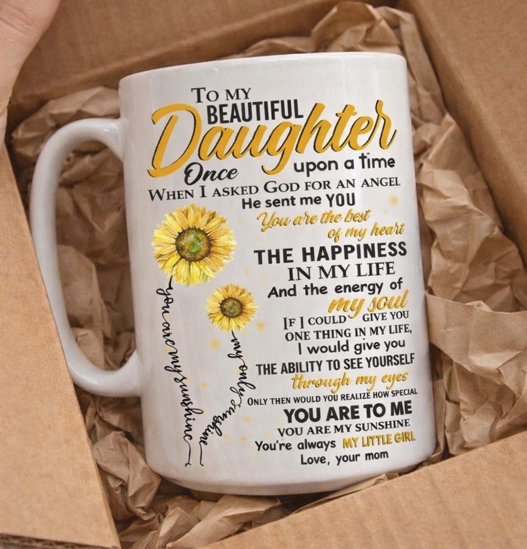 TO DAUGHTER MUG 00- GIFT FROM MOM - NINA00 (SKU2602-155)