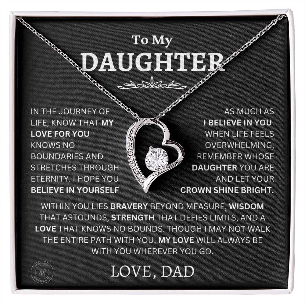TO MY DAUGHTER "I HOPE YOU BELIEVE IN YOURSELF" - GIFT FROM DAD - NINA00- Forever Love Necklace