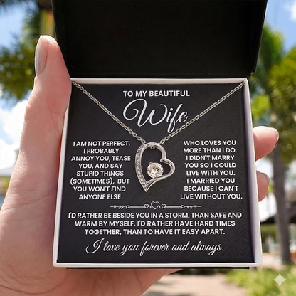 TO MY WIFE "I'D RATHER BE BESIDE YOU IN A STORM" - GIFT FROM HUSBAND NINA00 (SKU2606-236) - Forever Love Necklace