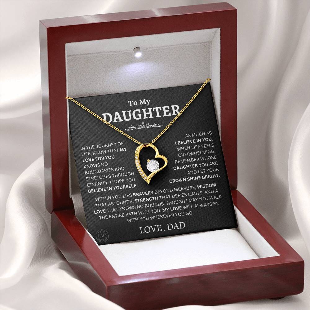 TO MY DAUGHTER "I HOPE YOU BELIEVE IN YOURSELF" - GIFT FROM DAD - NINA00- Forever Love Necklace