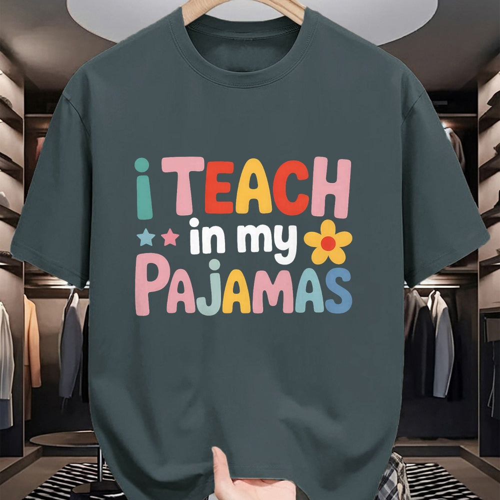 Best Teacher Shirt, Funny Teacher UnisexT-Shirt/Hoodie/Sweatshirt HLT00 - I Teach in My Pajamas Teacher Pajamas T-Shirt