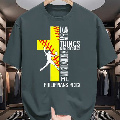Christian Tee, Christian Faith Unisex T-Shirt/Hoodie/Sweatshirt HLT00 - I Can Do All Things Through Christ Softball Christian Bible T-Shirt