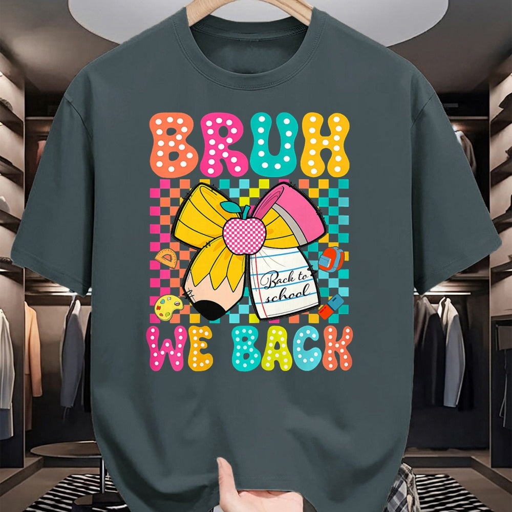 Best Student Shirt, Funny Back To School UnisexT-Shirt/Hoodie/Sweatshirt HLT00 - Bruh We Back Pencil Bow Back to School Teacher Boys Girls T-Shirt