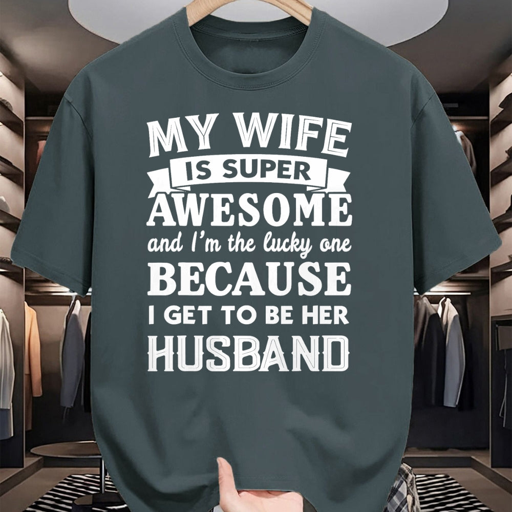 Best Husband Shirt, Wife and Husband Unisex T-Shirt/Hoodie/Sweatshirt HLT00 - My Wife Is Super Awesome And I_m The Lucky Husband Marriage T-Shirt (1)