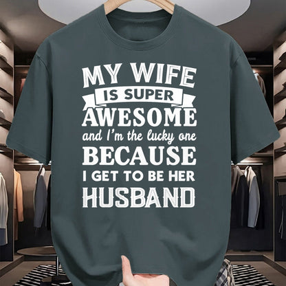Best Husband Shirt, Wife and Husband Unisex T-Shirt/Hoodie/Sweatshirt HLT00 - My Wife Is Super Awesome And I_m The Lucky Husband Marriage T-Shirt (1)