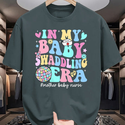 Funny Nurse Shirt, Nurse Unisex T-Shirt/Hoodie/Sweatshirt HLT00 - In My Baby Swaddling Era Mother Baby Nurse Postpartum Groovy T-Shirt