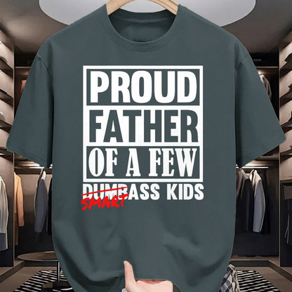 Gift for Dad Shirt, Funny Dad Unisex T-Shirt/Hoodie/Sweatshirt HLT00 – Proud Father of a Few Smartass Kids Funny Fathers Day T-Shirt