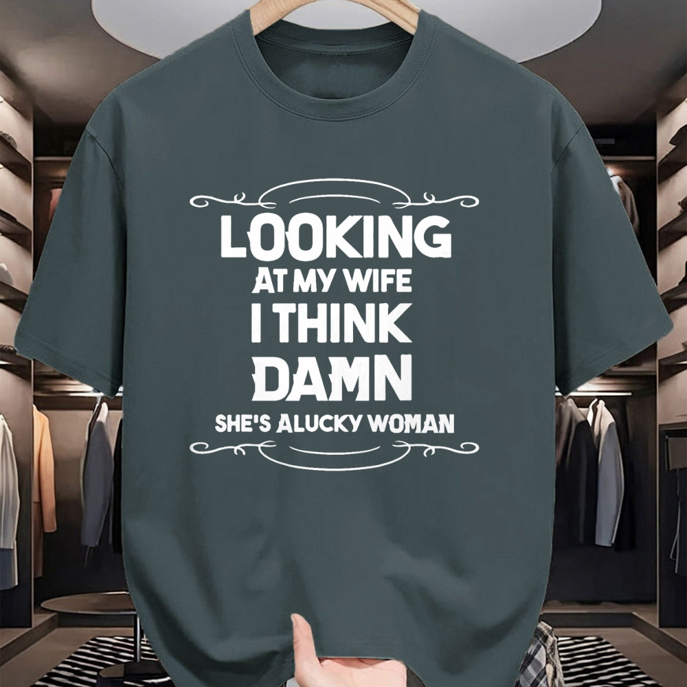 Best Wife Shirt, Wife and Husband Unisex T-Shirt/Hoodie/Sweatshirt HLT00 - Gift for wife T shirt, lucky wife   Looking At My Wife I Think Damn She Is A Lucky Woman Cute T-Shir (1)