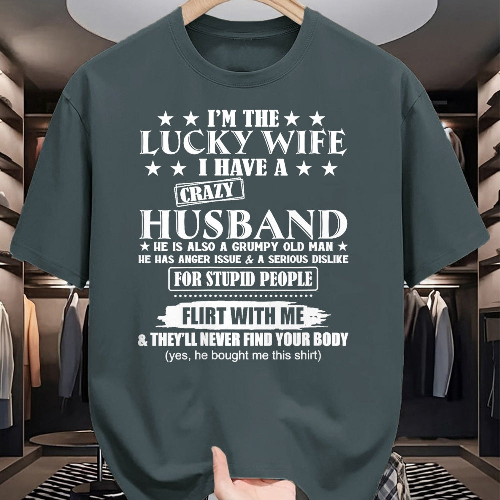Best Wife Shirt, Wife and Husband Unisex T-Shirt/Hoodie/Sweatshirt HLT00 - Gift for wife T shirt, lucky wife   I'm The Lucky Wife I Have A Crazy Husband V-Neck T-Shirt