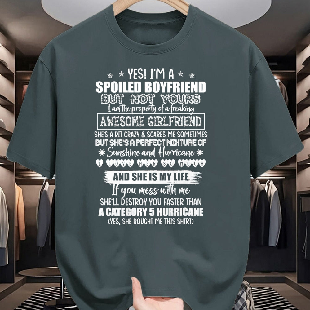 Best Wife Shirt, Wife and Husband Unisex T-Shirt/Hoodie/Sweatshirt HLT00 - Yes I'm A Spoiled Boyfriend But Not Yours Awesome Girlfriend T-Shirt (1)