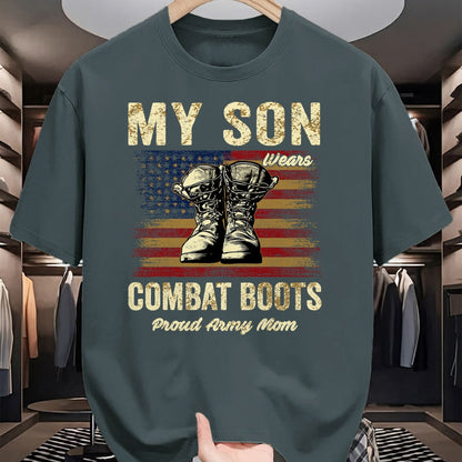 Gift for Mom Shirt, Funny Mom Unisex T-Shirt/Hoodie/Sweatshirt HLT00 - My Son Wears Combat Boots Proud Army Mom Veteran Son T-Shirt