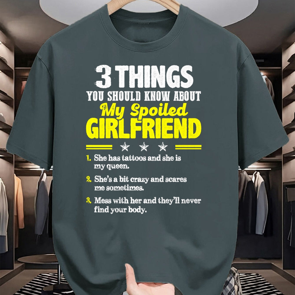 Best Wife Shirt, Wife and Husband Unisex T-Shirt/Hoodie/Sweatshirt HLT00 - 3 Things You Should Know About My Spoiled Girlfriend - Funny Premium T-Shirt