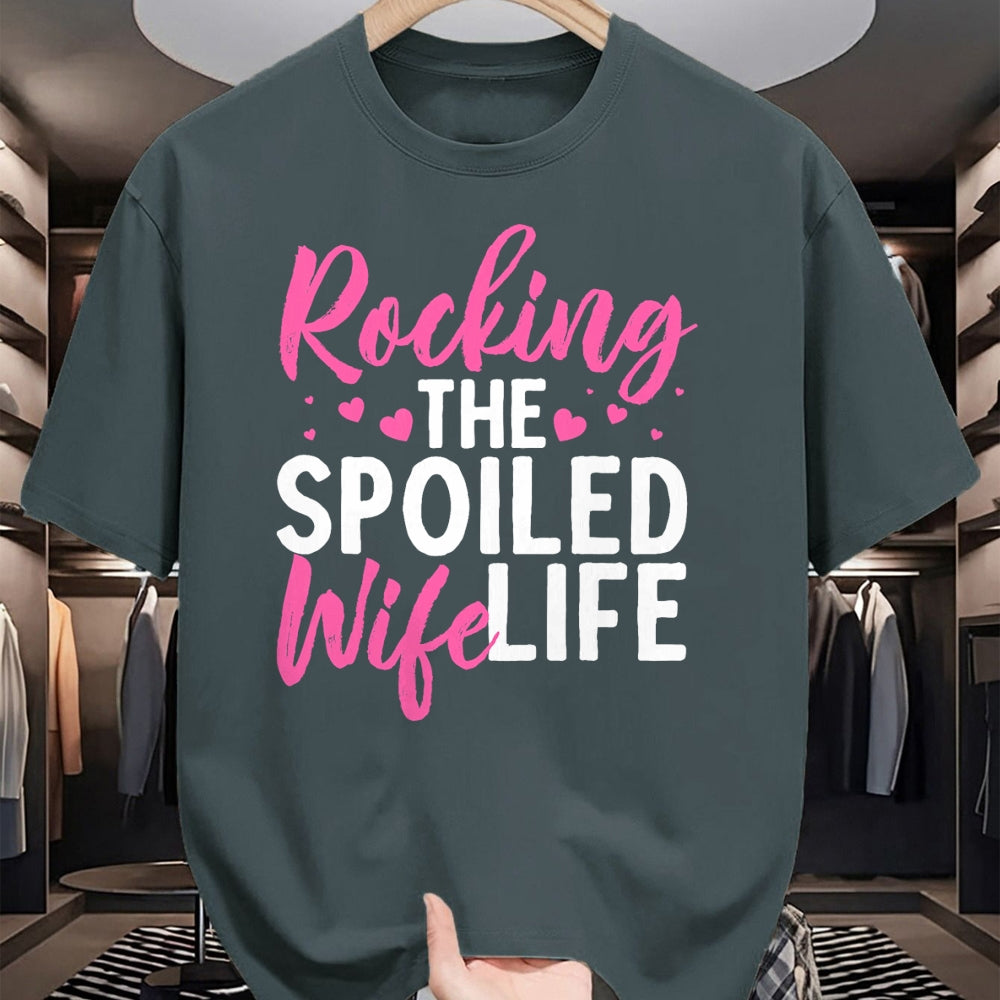 Best Wife Shirt, Wife and Husband Unisex T-Shirt/Hoodie/Sweatshirt HLT00 - Funny Spoiled Wife Art For Women Husband Spoiled Wife Life T-Shirt