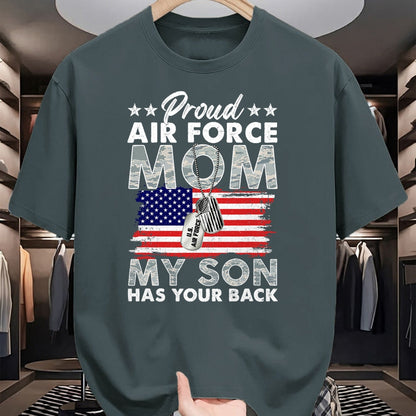 Gift for Mom Shirt, Funny Mom Unisex T-Shirt/Hoodie/Sweatshirt HLT00 - Proud Air Force Mom My Son Has Your Back Proud USAF Mom T-Shirt