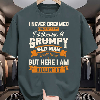 Best Husband Shirt, Wife and Husband Unisex T-Shirt/Hoodie/Sweatshirt HLT00 - Mens I Never Dreamed That I_d Become A Grumpy Old Man Grandpa Short Sleeve T-Shirt