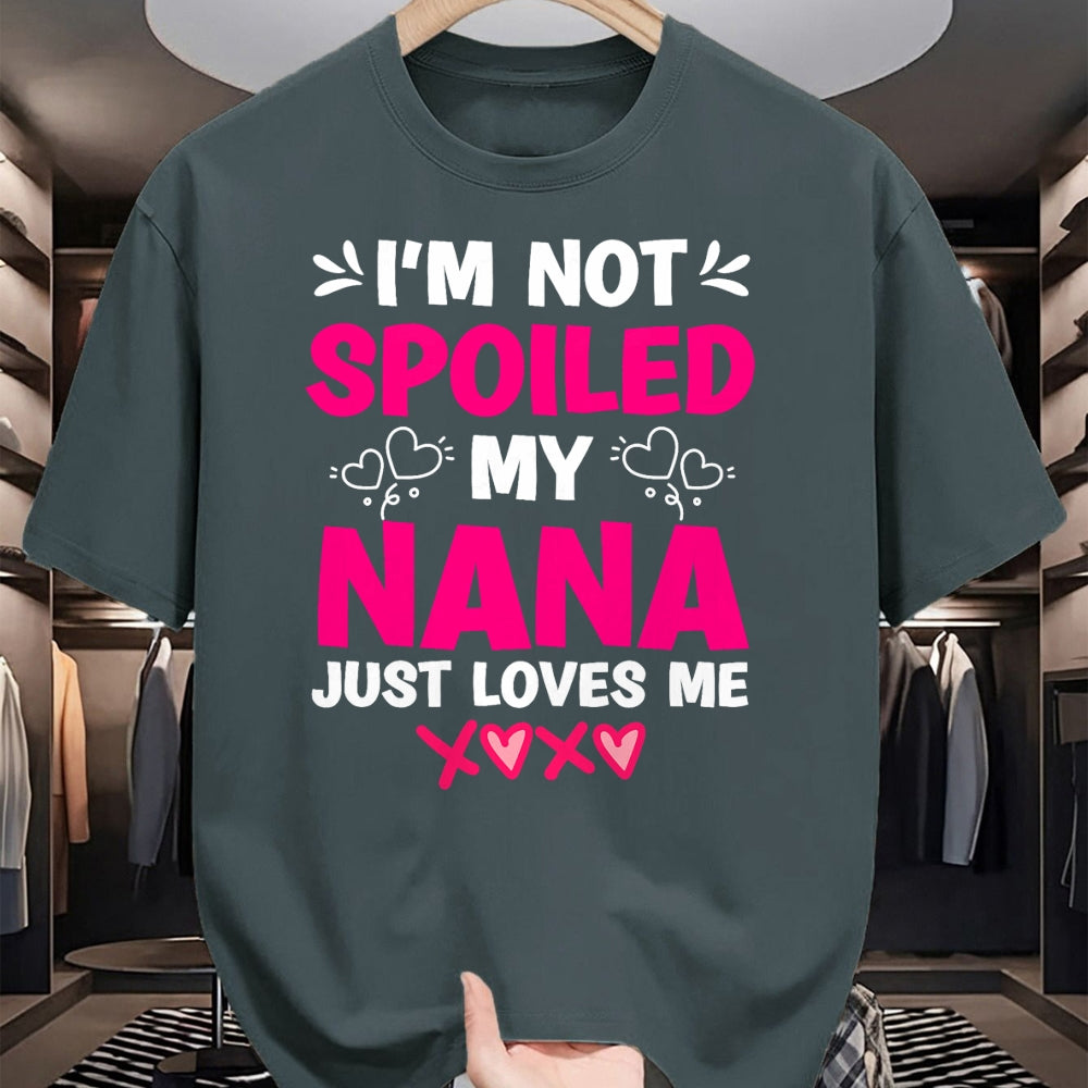 Best Wife Shirt, Wife and Husband Unisex T-Shirt/Hoodie/Sweatshirt HLT00 - I'm Not Spoiled My Nana Just Loves Me My Granddaughter Girls T-Shirt