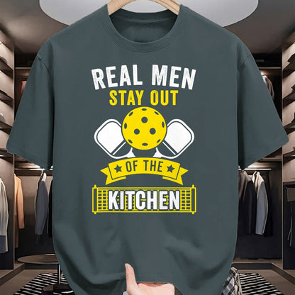 Funny Pickleball Shirt, Pickleball Lover Unisex T-Shirt/Hoodie/Sweatshirt HLT00 - Real Men Stay Out of the Kitchen Funny Pickleball T-Shirt