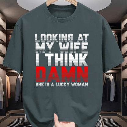 Best Wife Shirt, Wife and Husband Unisex T-Shirt/Hoodie/Sweatshirt HLT00 - Gift for wife T shirt, lucky wife   Looking At My Wife I Think Damn She Is A Lucky Woman Gift T-Shir (1)