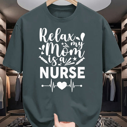 Funny Nurse Shirt, Nurse Unisex T-Shirt/Hoodie/Sweatshirt HLT00 - Relax My Mom Is a Nurse Mothers Day Nurse Toddler Mom Outfit T-Shirt
