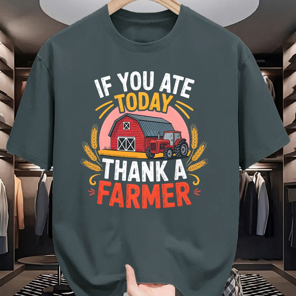Best Farmer Life Shirt, Funny Farmer UnisexT-Shirt/Hoodie/Sweatshirt HLT00 - If You Ate Today Thank a Farmer Shirt Farmer Gifts Farmer T-Shirt