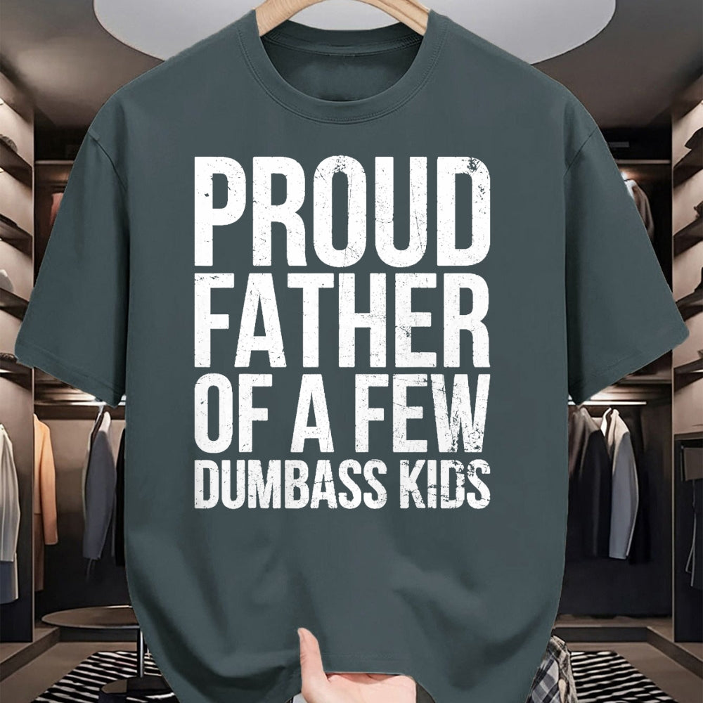 Gift for Dad Shirt, Funny Dad Unisex T-Shirt/Hoodie/Sweatshirt HLT00 – Proud Father Of A Few Dumb-ass Kids Funny Father_s Day 2024 T-Shirt