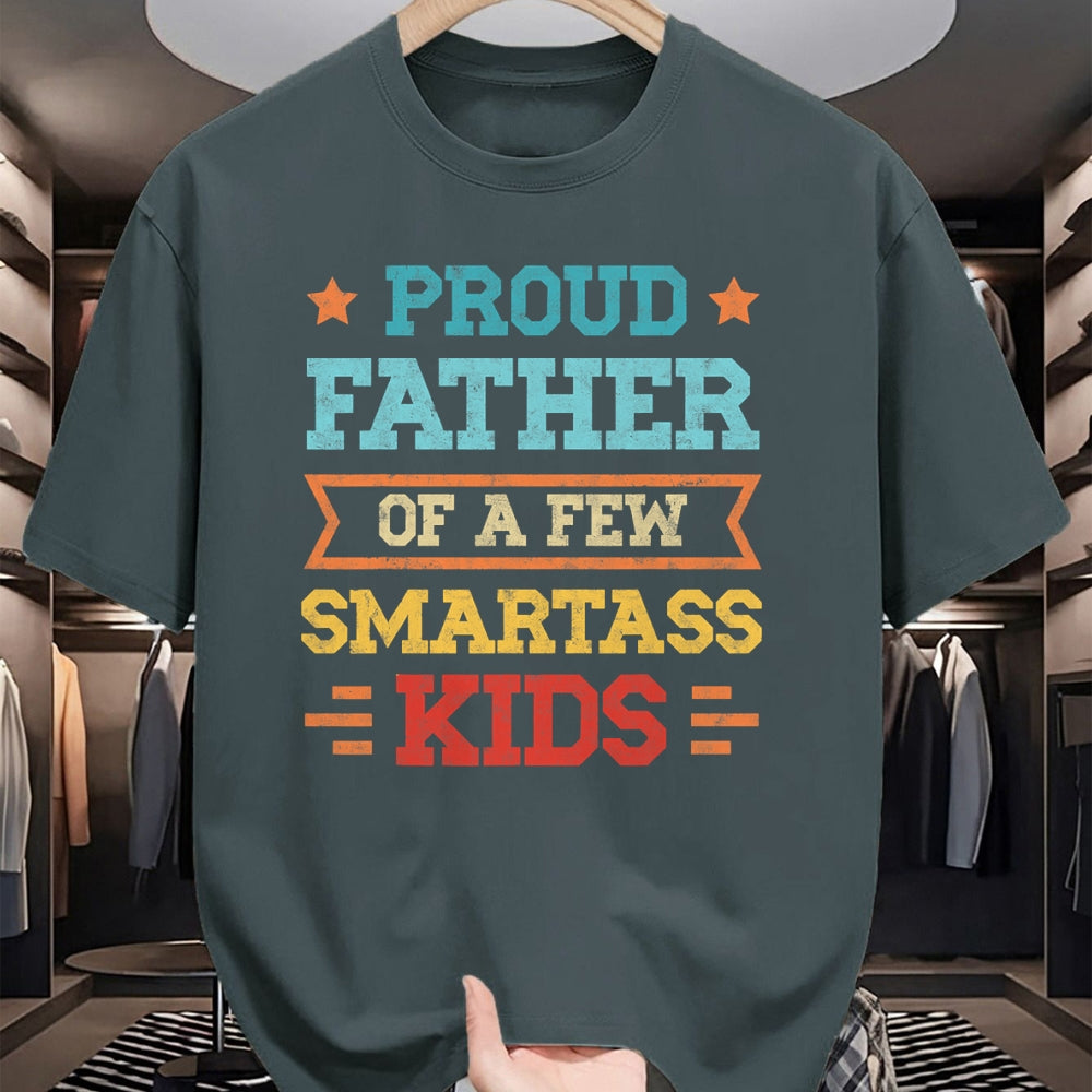 Gift for Dad Shirt, Funny Dad Unisex T-Shirt/Hoodie/Sweatshirt HLT00 – Proud Father of a Few Smartass Kids Father_s Day Dad Jokes T-Shirt