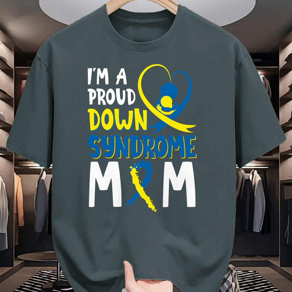 Gift for Mom Shirt, Funny Mom Unisex T-Shirt/Hoodie/Sweatshirt HLT00 - I'm A Proud Down Syndrome Mom Gift 21 March Support Kids T-Shirt