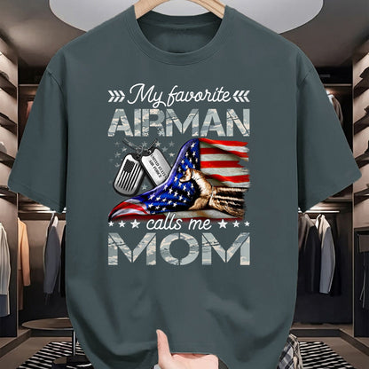 Gift for Mom Shirt, Funny Mom Unisex T-Shirt/Hoodie/Sweatshirt HLT00 - My Favorite Airman Calls Me Mom Proud US Air Force Mom T-Shirt