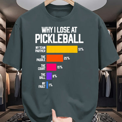 Funny Pickleball Shirt, Pickleball Lover Unisex T-Shirt/Hoodie/Sweatshirt HLT00 - Funny Pickleball Humor T-Shirt Why I Lose - Black, Classic Fit, Crew Neck, Short Sleeve