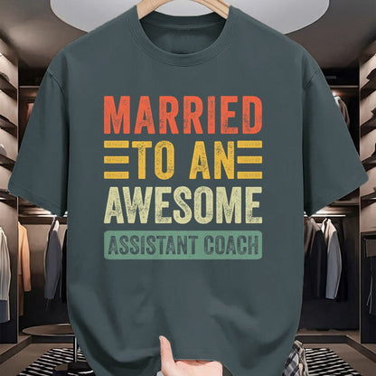 Best Wife Shirt, Wife and Husband Unisex T-Shirt/Hoodie/Sweatshirt HLT00 - Married to an Awesome Assistant Coach Funny Husband Wife T-Shirt